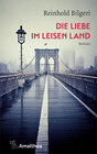 Buchcover Die Liebe im leisen Land