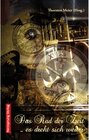 Buchcover Das Rad der Zeit ... es dreht sich weiter