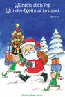 Buchcover Wünsch dich ins Wunder-Weihnachtsland Band 15