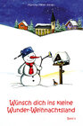 Buchcover Wünsch dich ins kleine Wunder-Weihnachtsland Band 2