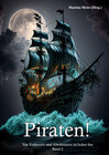 Buchcover Piraten - Von Eroberern und Abenteurern zu hoher See Band 2