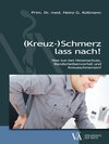 Buchcover (Kreuz-)Schmerz lass nach!