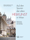 Buchcover Auf den Spuren der alten Heilkunst in Wien