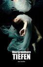 Buchcover Unergründbare Tiefen