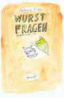 Buchcover Wurstfragen