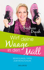 Buchcover Wirf deine Waage in den Müll