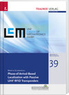 Buchcover Phase-of-Arrival-Based Localization with Passive UHF RFID Transponders, Schriftenreihe Advances in Mechatronics, Bd. 39