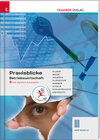 Buchcover Praxisblicke - Betriebswirtschaft III Wfo Südtirol inkl. digitalem Zusatzpaket