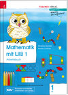 Buchcover Mathematik mit Lilli 1 VS inklusive Zusatzmaterial (Arbeitsbuch)