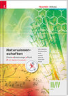 Buchcover Naturwissenschaften III/IV HTL Chemie, Biotechnologie, Physik inkl. digitalem Zusatzpaket