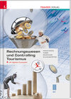 Buchcover Rechnungswesen und Controlling Tourismus III HLT inkl. digitalem Zusatzpaket