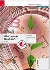 Buchcover Blattwerk Deutsch - Texte, I HAK/HTL + TRAUNER-DigiBox