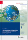 Buchcover Rechtsquellen Umweltrecht, Schriftenreihe Umweltrecht und Umwelttechnikrecht Band 5