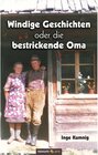 Buchcover Windige Geschichten oder die bestrickende Oma