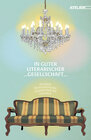 Buchcover In guter literarischer Gesellschaft