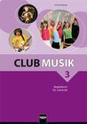 Buchcover Club Musik 3, Begleitbuch für Lehrende - Ausg. Österreich