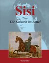 Buchcover Sisi – Die Kaiserin im Sattel