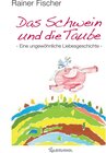 Buchcover Das Schwein und die Taube
