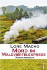 Buchcover Mord im Waldviertelexpress: Österreich-Krimi / Sandra Weber ermittelt in Klein Schiessling Bd.4