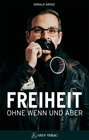 Buchcover Freiheit ohne Wenn und Aber