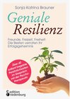 Buchcover Geniale Resilienz - Freunde, Freizeit, Freiheit: Die Besten verraten ihr Erfolgsgeheimnis. Über 40 brillant begabte Pers