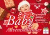 Buchcover Baby Adventskalender - Ein zauberhaft fotografierter Bilderbuch-Adventskalender für Schwangere, Mamas und Papas