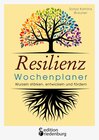 Buchcover Resilienz Wochenplaner - Wurzeln stärken, entwickeln und fördern