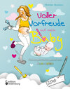 Buchcover Voller Vorfreude auf mein Baby: Schwangerschaftstagebuch zum Ausmalen