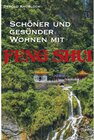 Buchcover Schöner und gesünder Wohnen mit Feng Shui