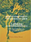 Buchcover Wurzeln des Lebens