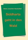 Buchcover Siddharta geht in den Wald