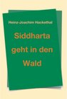 Buchcover Siddharta geht in den Wald