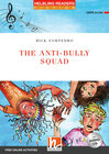 Buchcover Helbling Readers Red Series, Level 2 / The Anti-bully Squad, mit 1 Audio-CD