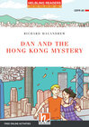 Buchcover Helbling Readers Red Series, Level 3 / Dan and the Hong Kong Mystery, Class Set