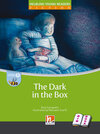 Buchcover Young Reader, Level b, Fiction / The Dark in the Box (BIG BOOK)