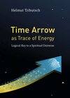 Buchcover Time Arrow as Trace of Energy