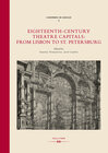 Buchcover Eighteenth-Century Theatre Capitals: From Lisbon to St. Petersburg