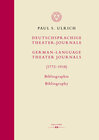 Buchcover Deutschsprachige Theater-Journale / German-Language Theater Journals (1772-1918). Bibliographie / Bibliography