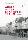 Buchcover Ahrer oder Der erkämpfte Traum