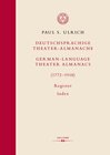 Buchcover Deutschsprachige Theater-Almanache: Register / German-language Theater Almanacs: Index (1772–1918)