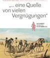 Buchcover „… eine Quelle von vielen Vergnügungen“