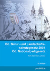Buchcover Oö. Natur- und Landschaftsschutzgesetz 2001 / Oö. Nationalparkgesetz
