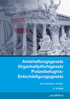 Buchcover Amtshaftungsgesetz/Organhaftpflichtgesetz/Polizeibefugnis-Entschädigungsgesetz