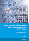 Buchcover Tiroler Naturschutzgesetz 2005 Tiroler Nationalparkgesetz Hohe Tauern