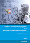 Buchcover Kärntner Raumordnungsgesetz 2021 / Kärntner Umweltplanungsgesetz