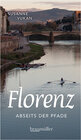 Buchcover Florenz abseits der Pfade