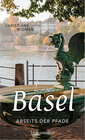 Buchcover Basel abseits der Pfade