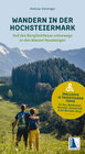 Buchcover Wandern in der Hochsteiermark - Auf der BergZeitReise unterwegs in den Wiener Hausbergen