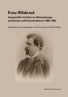 Buchcover Franz Hillebrand – Ausgewählte Schriften zur Wahrnehmungspsychologie und Erkenntnistheorie (1889–1926)