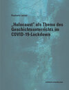 Buchcover "Holocaust" als Thema des Geschichtsunterrichts im COVID-19-Lockdown